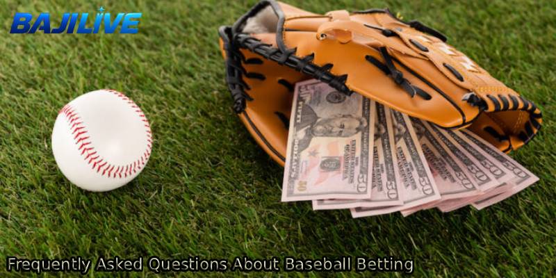 Frequently-Asked-Questions-About-Baseball-Betting.