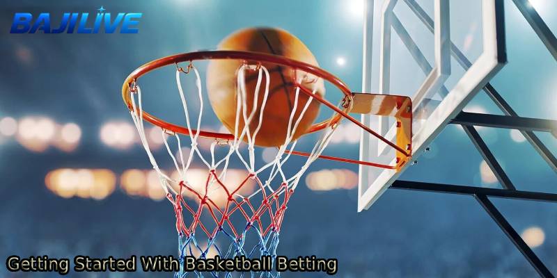Getting-Started-With-Basketball-Betting.