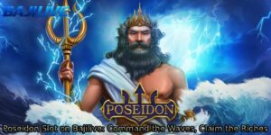 Poseidon-Slot-on-Bajilive_-Command-the-Waves-Claim-the-Riches.