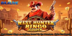 West-Hunter-Bingo-on-Bajilive_-Round-Up-the-Numbers-Claim-the-Bounty.